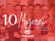 10 Mujeres del Grupo Trenco que impulsan el cambio